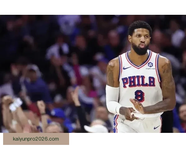 乔治单场砍下39分创生涯新高刷新NBA最老纪录